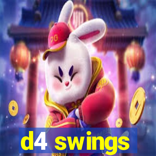 d4 swings